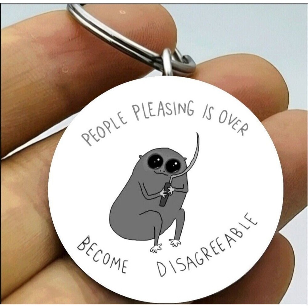 Life Quote Pleasing Peoole Are Over Time To Disagree Funny Stainless Keychain